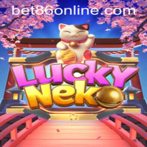 Exploring the Excitement of LuckyNeko with BET86
